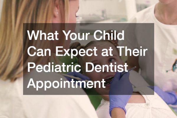 What Your Child Can Expect at Their Pediatric Dentist Appointment